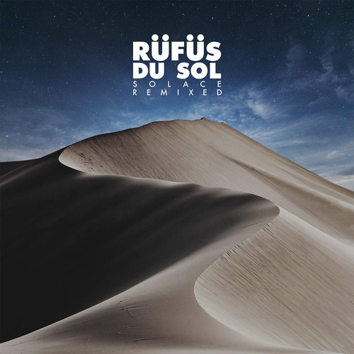 Audio Cd: Rüfüs Du Sol - Solace Remixed