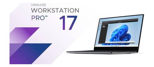 Vmware Workstation 17 Pro Lifetime (windows)