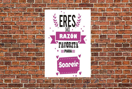 Vinilo Decorativo 20x30cm Eres Mi Razon Favorita Sonreir