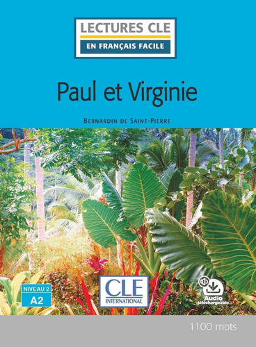 Paul Et Virginie - Niveau 2,a2 - Livre Vv.aa. Cle-anaya