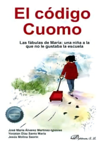 El Codigo Cuomo, De Molina Saorin, Jesus. Editorial Dykinson, S.l., Tapa Blanda En Español