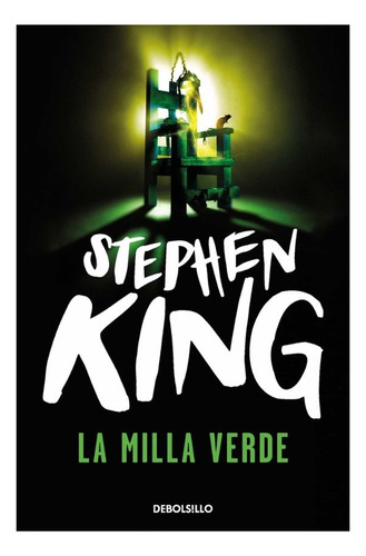 La Milla Verde/ Stephen King  ( Solo Nuevos)