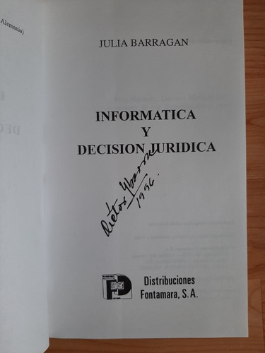 Informática Y Decisión Jurídica - Julia Barragán (Usado)