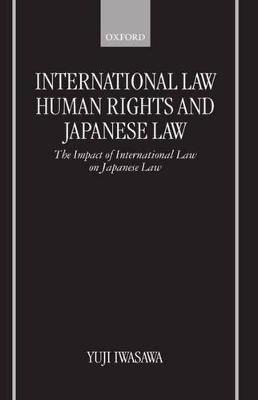 Libro International Law, Human Rights, And Japanese Law -...