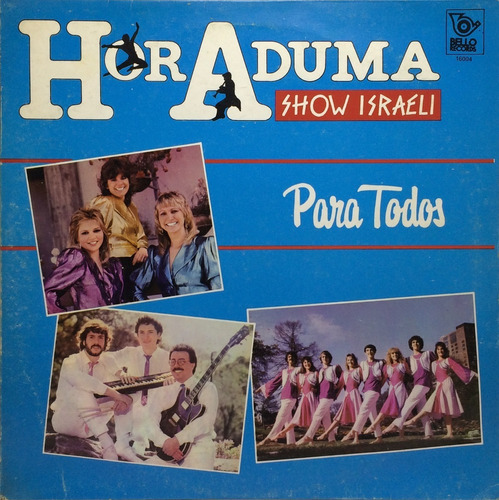 Vinilo Horaduma Show Israeli Para Todos Lp Argentina 1987