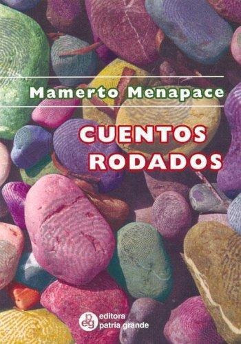 Cuentos Rodados, De Menapace, Mamerto. Editorial Patria Grande En Español