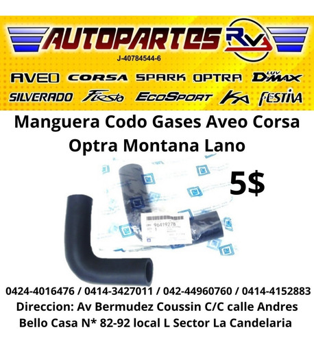 Manguera Codo Gases Aveo Corsa Optra Montana Lanos  #9278