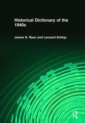 Libro Historical Dictionary Of The 1940s - James Gilbert ...
