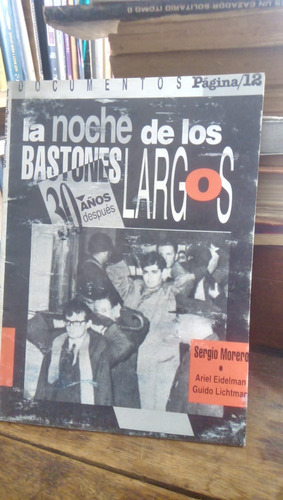 La Noche De Los Bastones Lagos - S. Morero