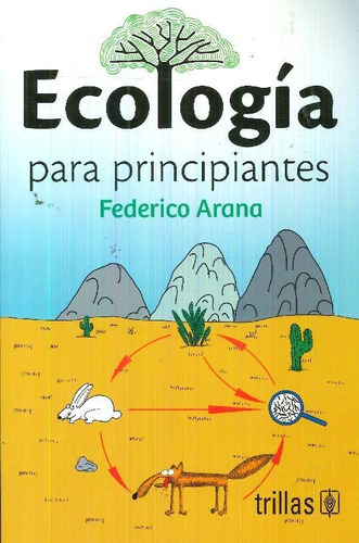 Libro Ecologia Para Principiantes De Federico Arana