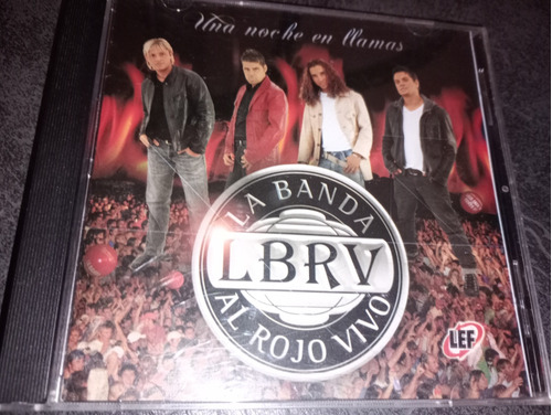 La Banda Al Rojo Vivo - Una Noche En Llamas Cd