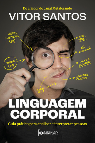 Linguagem corporal: Guia prático para analisar e interpretar pessoas, de Santos, Vitor. Editora Schwarcz SA, capa mole em português, 2022