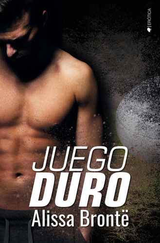 JUEGO DURO, de Brontë, Alissa. Editorial Ediciones Kiwi, tapa blanda en español