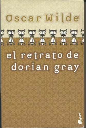 Retrato De Dorian Gray, El  Booket, De Wilde, Oscar. Editorial Booket En Español