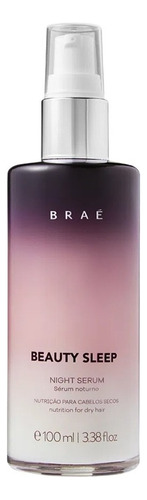 Braé Sérum Noturno Beauty Sleep Night Tratamento - 100ml