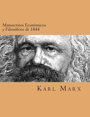 Libro Manuscritos Economicos Y Filosoficos De 1844 (spani...