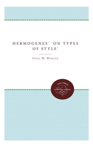Hermógenes Sobre Los Tipos De Estilo
