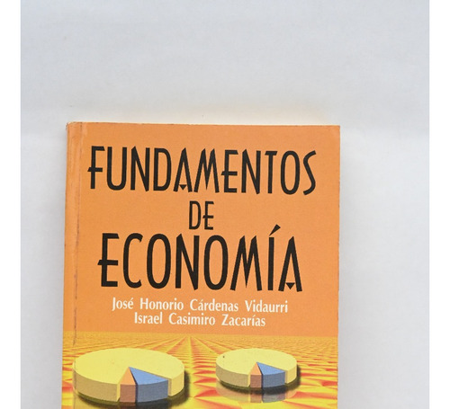 Fundamentos De Economía De Vidaurri