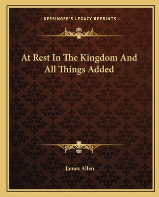 Libro At Rest In The Kingdom And All Things Added - Allen...