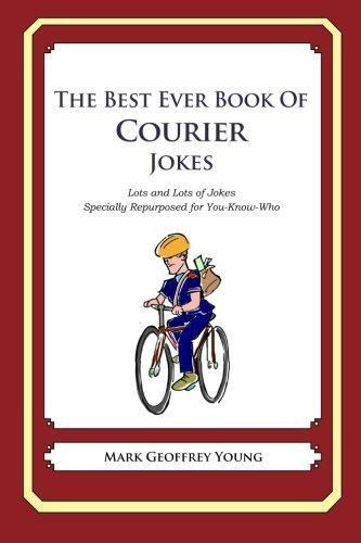 The Best Ever Book Of Courier Jokes (libro En Inglés)