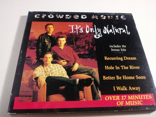 Crowded House - It's Only Natural - Single Made In Australia