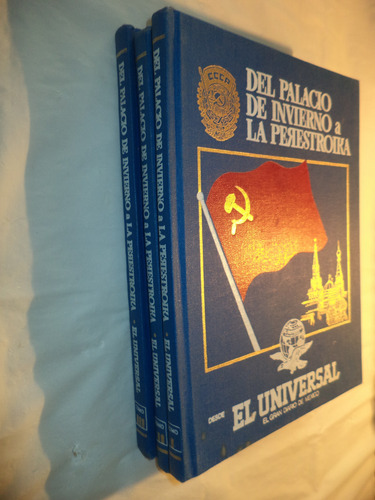 Del Palacio De Invierno A La Perestroika. 3 T. El Universal (Usado)