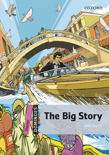 Libro Dominoes Starter. The Big Story Mp3 Pack - Ecott, John