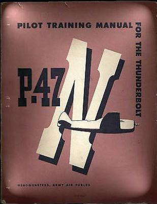 Libro Pilot Training Manual For The Thunderbolt P-47n.( S...