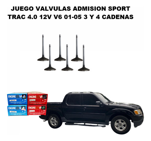 Juego Valvulas Admision Sport Trac 4.0 12v V6 01-05 3 Y 4 Ca