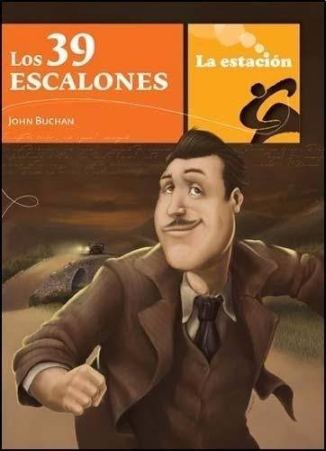 Los 39 Escalones - Buchan, John - Estación Mandioca