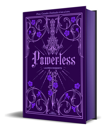 Powerless (edicion Especial Limitada) (saga Powerless 1), De Roberts, Lauren. Editorial Alfaguara, Tapa Dura En Español, 2024