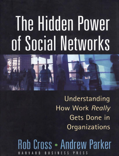 Hidden Power Of Social Networks: Hidden Power Of Social Networks, De Parker, Andrew. Editora Baker & Taylor, Capa Mole, Edição 1 Em Inglês, 2004