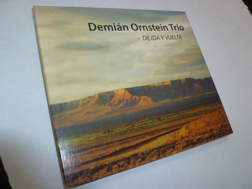 Demian Ornstein Trio - De Ida Y Vuelta -cd Excelente - 1181 