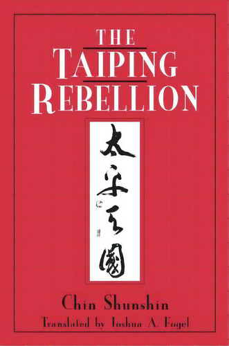 The Taiping Rebellion, De Chin, Shunshin. Editorial Routledge, Tapa Blanda En Inglés