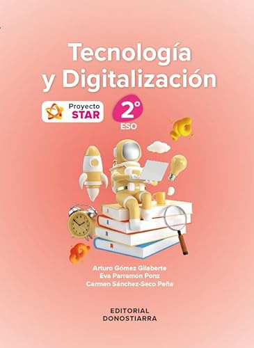 Tecnologia Y Digitalizacion 2 Eso - Proyecto Star - Gomez Gi