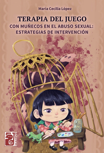Terapia Del Juego Con Muñecos - María Cecilia López