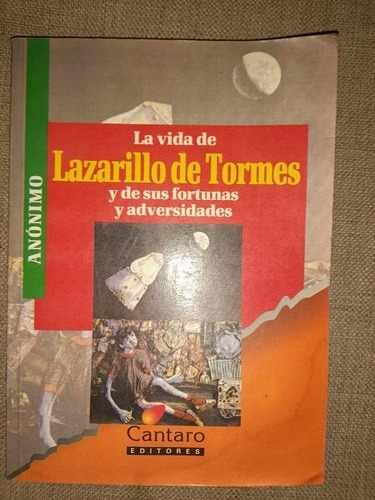 Libro La Vida De Lazarillo De Tormes Y De Sus Fortunas Y Adv