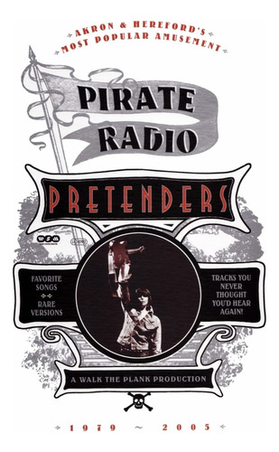 Pretenders  Pirate Radio 1979 ~ 2005 Box Set