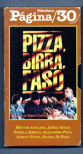 Pizza, Birra, Faso - Hector Anglada- Caetano- Stagnaro - Vhs