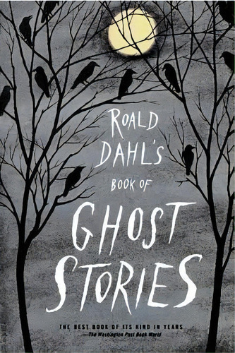 Roald Dahl's Book Of Ghost Stories, De Roald Dahl. Editorial Farrar, Straus And Giroux, Tapa Blanda En Inglés