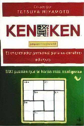 Ken Ken Para Principiantes, De Tetsuya Miyamoto. Editorial Edaf, Tapa Blanda, Edición 2012 En Español