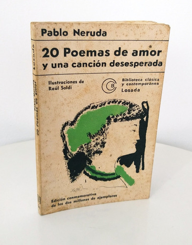 Pablo Neruda 20 Poemas De Amor Y Una Canción Desesperada 