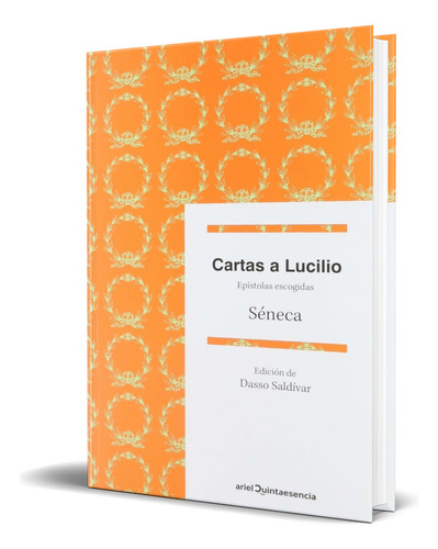 Libro Cartas A Lucilio [ Séneca ] Original