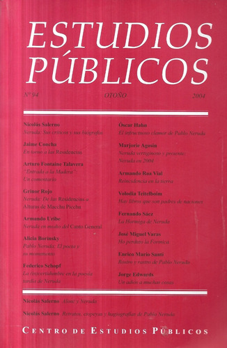 Estudios Públicos Neruda / N° 94 / Otoño 2004