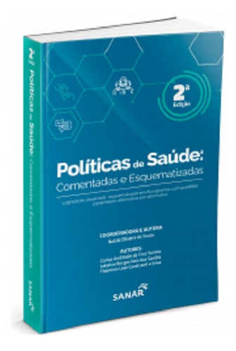 Políticas De Saúde: Comentadas E Esquematizadas 2º Edição