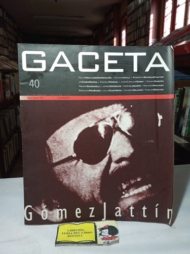 Gaceta - Gómez Jattin - Gran Formato - Año 1997 - Min Cultur