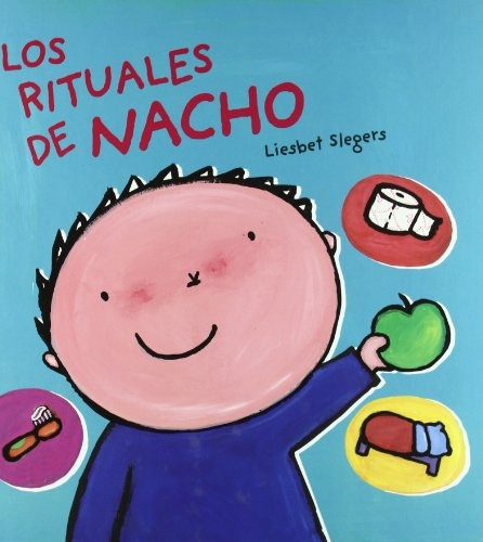 Rituales De Nacho, Los - Liesbet Slegers