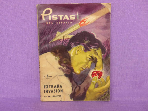 Pistas Del Espacio, Editorial Acme, Buenos Aires, 1957.