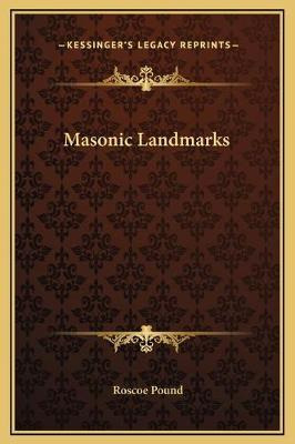 Libro Masonic Landmarks - Roscoe Pound