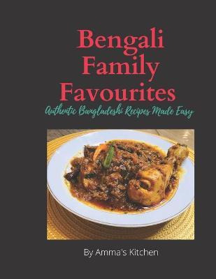 Libro Bengali Family Favourites : 30 Authentic Bangladesh...